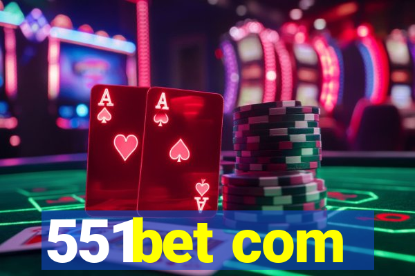 551bet com
